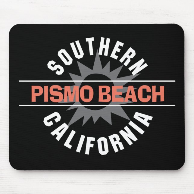 Southern California - Pismo Beach Mouse Pad (Front)
