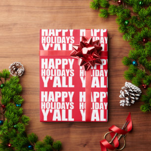 Southern Christmas Slang: Happy Holidays Y'all Wrapping Paper