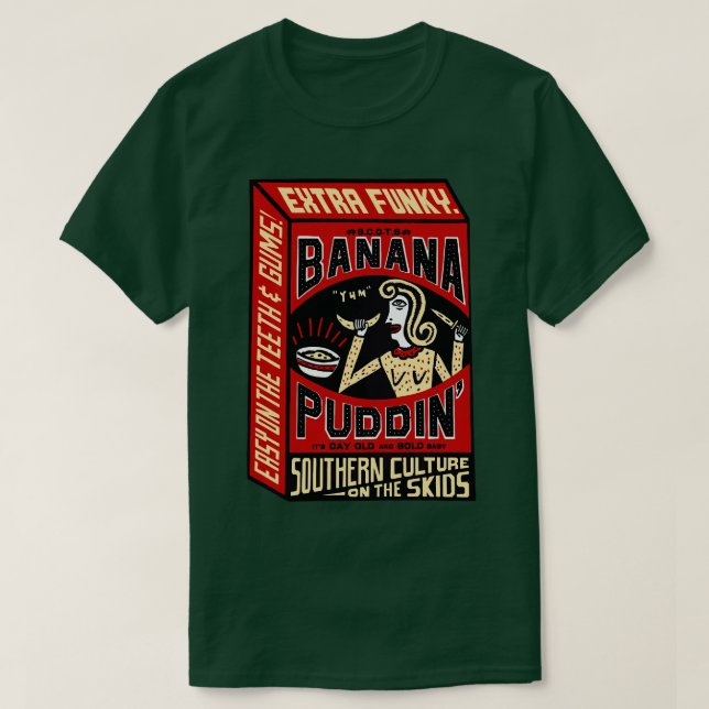 Southern Culture on the Skids Banana Puddin T-Shirt (Design Front)