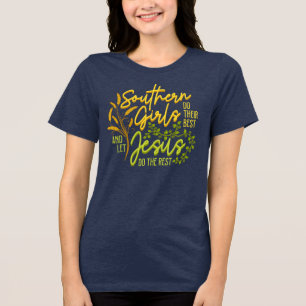 Southern Girls Let Jesus Do The Rest (Navy) Tri-Blend Shirt