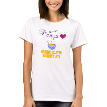 Southern Girls Love Cheese Grits