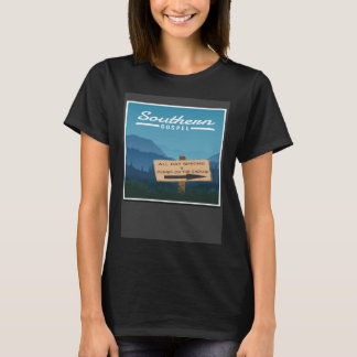 Southern Gospel Music  Dinner On The Ground Singin T-Shirt