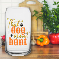 Southern Kitchen That Dog Won't Hunt Quote Yellow