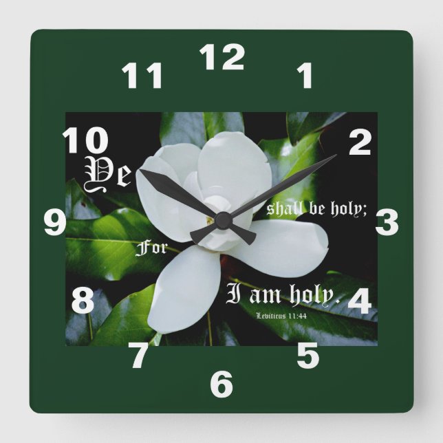 Southern Magnolia with Leviticus 11:44 Square Wall Clock (Front)