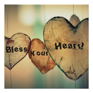 Southern Saying "Bless Your Heart" Glossy Poster