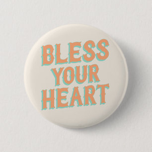 Southern Snark: Bless Your Heart (teal & coral) 6 Cm Round Badge