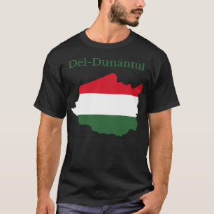 Southern Transdanubia Region Hungary T-Shirt