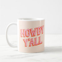Southern Welcome: Howdy Y'all (old west letters)