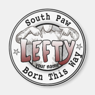 Southpaw Left Handed magnet