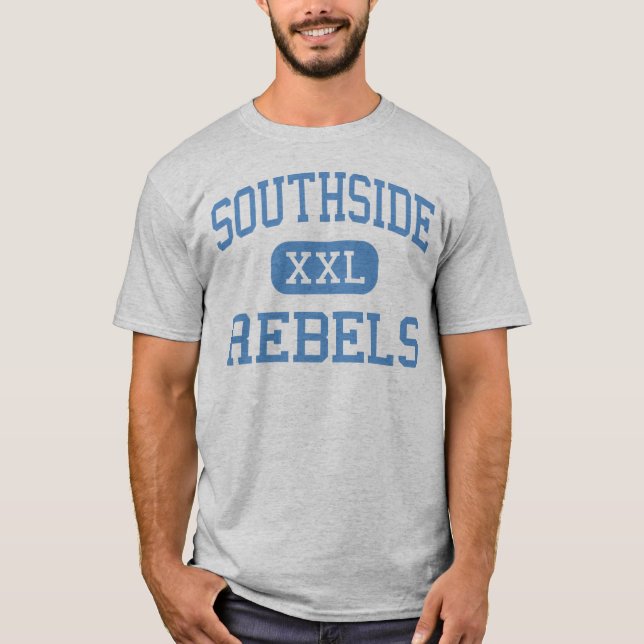 Southside - Rebels - High - Fort Smith Arkansas T-Shirt (Front)