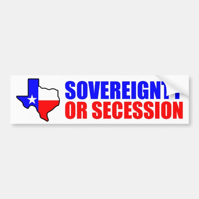 Sovereignty Or Secession! Bumper Sticker (Front)