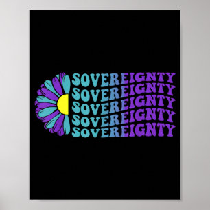 Sovereignty Suicide Prevention Awareness Sunflower Poster
