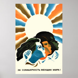 Soviet Propaganda Poster For the solidarity of the