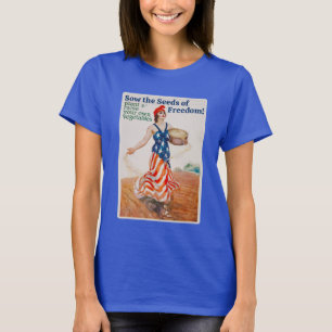 Sow the Seeds of Freedom! (dark) T-Shirt