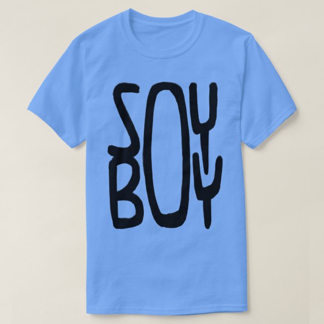 soy boy 1 T-Shirt (Design Front)