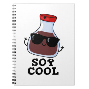 Soy Cool Funny Soy Sauce Pun  Notebook