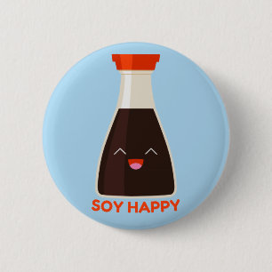 Soy Happy Cute Soy Sauce Foodie 6 Cm Round Badge