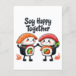 Soy happy together Sushi Kawaii Japanese Food  Holiday Postcard