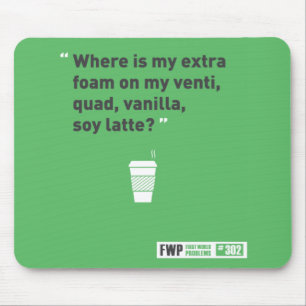 Soy Latté Mouse Pad