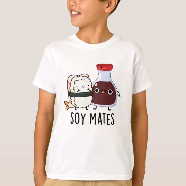 Soy Mates Funny Soy Sauce Pun T-Shirt (Front)