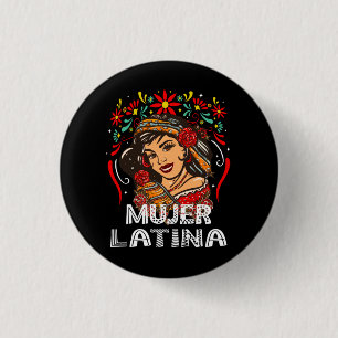 Soy Mujer Latina, Strong Latin Woman 3 Cm Round Badge