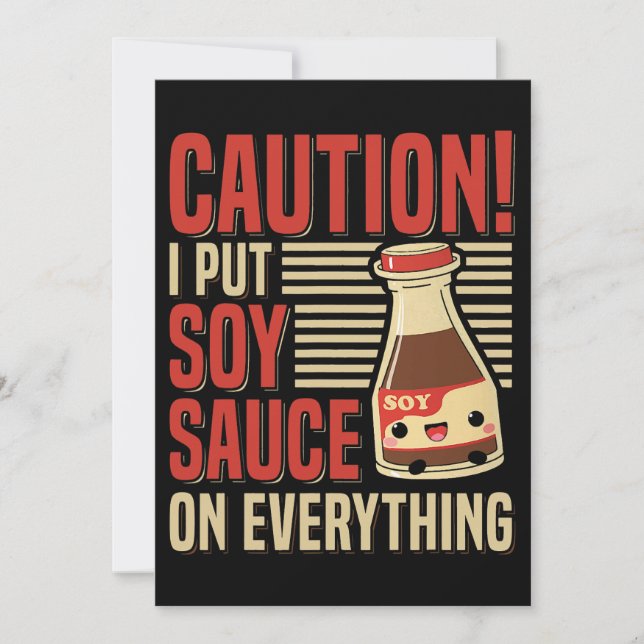 Soy Sauce Costume Quote for a Soy Sauce Expert 1 Invitation (Front)