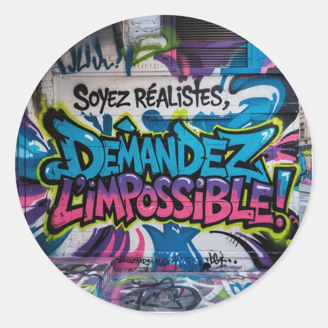"Soyez Réalistes, Demandez L’impossible!" Sticker (Front)