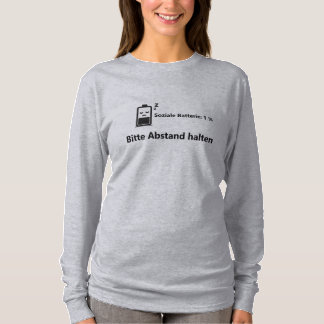 Soziale Batterie: 1 % – Lustiges T-Shirt