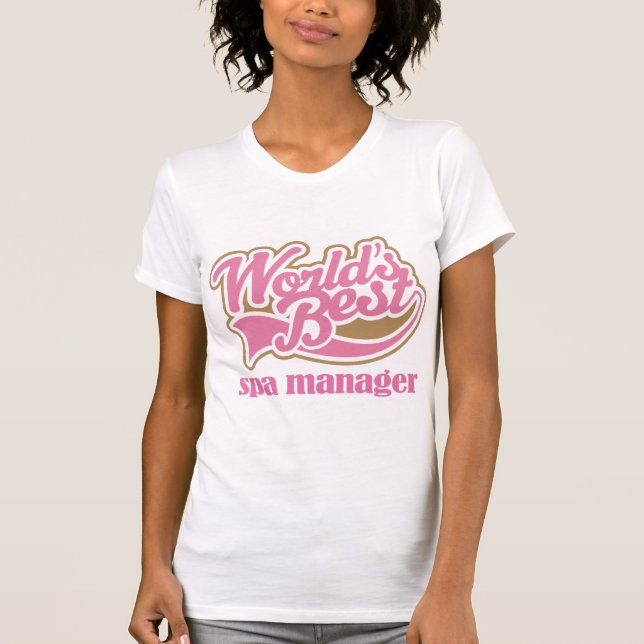 Spa Manager Pink Gift T-Shirt (Front)