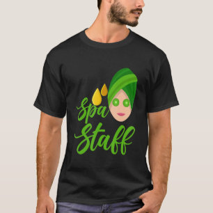 Spa Staff T-Shirt