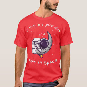 Space Astronaut Nap in the Moon Lovers T-Shirt