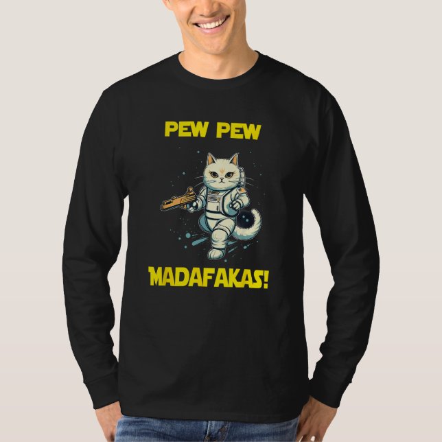 Space Astronaut Pew Madafakas Birman Cat 2 T-Shirt (Front)