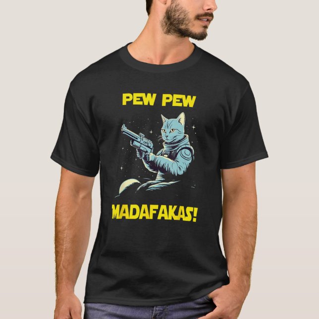 Space Astronaut Pew Madafakas Egyptian Mau Cat T-Shirt (Front)