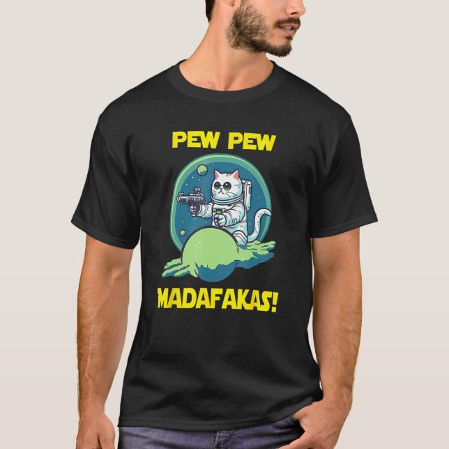 Space Astronaut Pew Madafakas Himalayan Cat T-Shirt (Front)