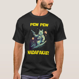 Space Astronaut Pew Madafakas Nebelung Cat 1 T-Shirt