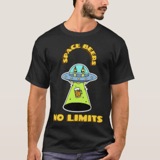 Space Beers No Limits Ufo Party Aliens T-Shirt