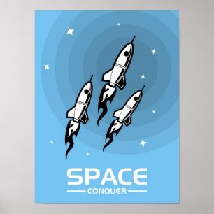 "Space Conquer" Poster