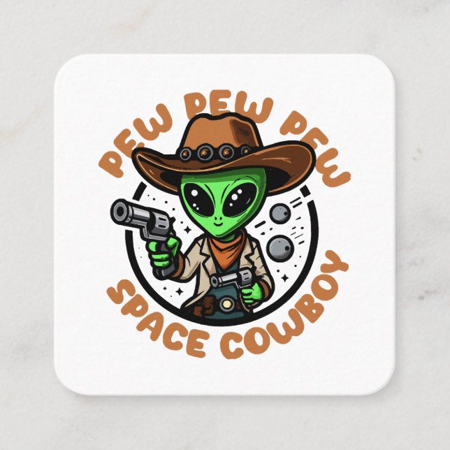 Space Cowboy Funny Alien Square Business Card (Front)