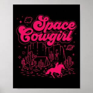 Space Cowgirls Bychelorette Party Rodeo Girls Wome Poster