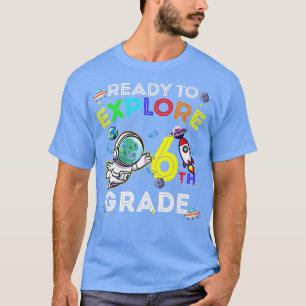 Space Dino Dinosaur Astronaut Ready To Eplore 6th  T-Shirt