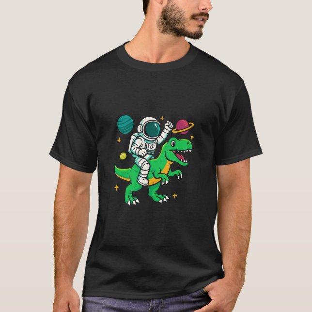 Space Explorer Riding a Dinosaur in Outer Space   T-Shirt (Front)