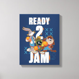SPACE JAM: A NEW LEGACY™   Ready 2 Jam Canvas Print