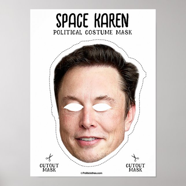 Space Karen Costume Mask Poster (Front)