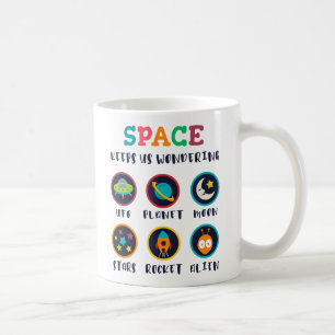 Space keeps us wondering coffee mug