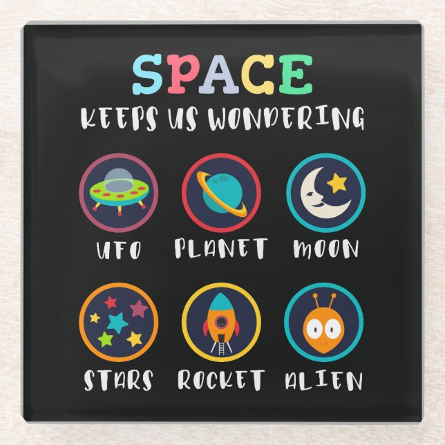 Space keeps us wondering glass coaster (Front)