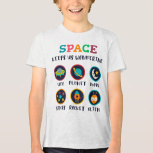 Space keeps us wondering Tri-Blend shirt