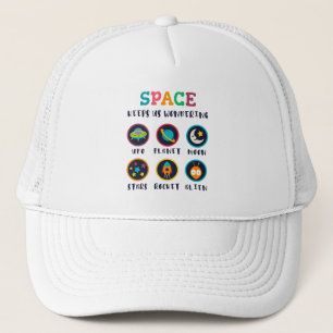 Space keeps us wondering trucker hat