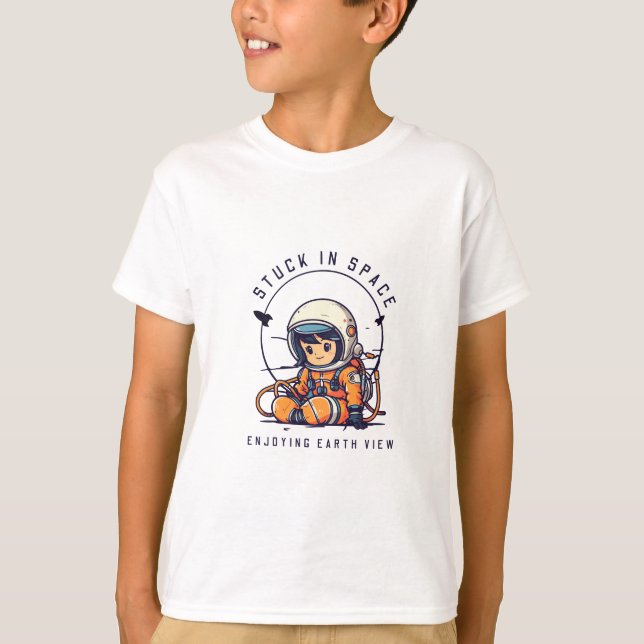 Space kid Stuck in space Earth View Fun Party T-Shirt (Front)