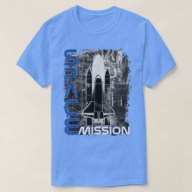 Space mission shuttle launch outer space universe  T-Shirt (Design Front)