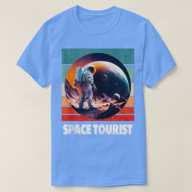 Space ourist Outer Space Outer Space Astronaut ank T-Shirt (Design Front)